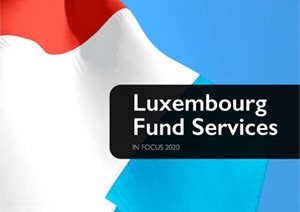 Luxembourg Fund Services in Focus 2020